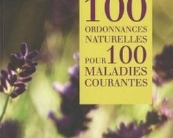 100 ordonnances pour 100 maladies courantes de Jean-Pierre Willem